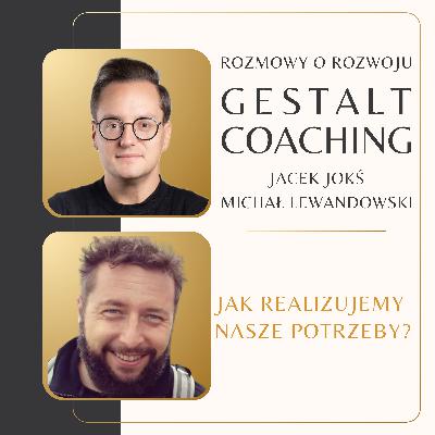 Jak realizujemy nasze potrzeby?