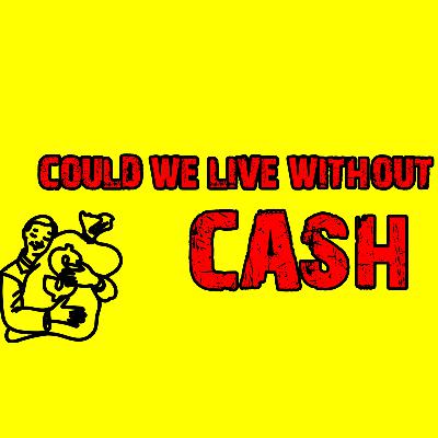 What Is Life Without Money? | Cluster Fudge Podcast with Alexandra