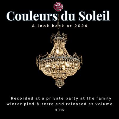Couleurs du Soleil Vol. 010: A look back at 2024