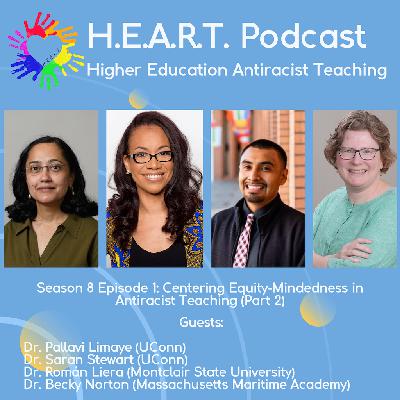 Centering Equity-Mindedness in Antiracist Teaching (Part 2)