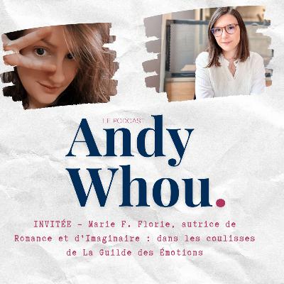 INVITÉE - Marie F. Florie, autrice de Romance et d’Imaginaire : dans les coulisses de La Guilde des Émotions