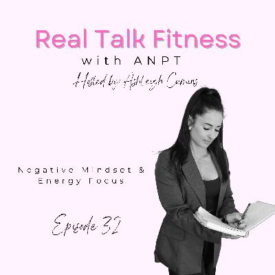 Negative Mindset & Energy Focus