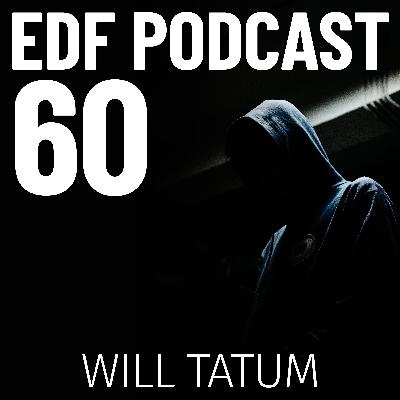 #60: Fighting to stay healthy and sharp after retirement through martial arts with Will Tatum #60: Fighting to stay healthy and sharp after retirement through martial arts with Will Tatum