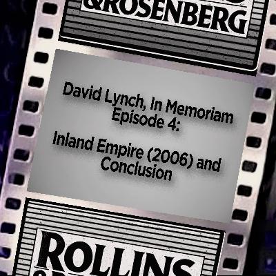 David Lynch, In Memoriam: INLAND EMPIRE (2006) and Conclusion
