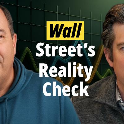 Wall Street’s Reality Check