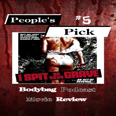 The People's Pick: "I Spit on Your Grave" Review