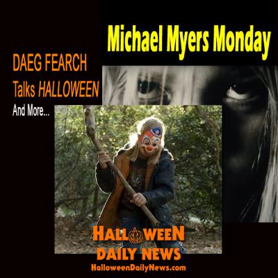 Daeg Faerch Talks Michael Myers, HALLOWEEN, Music, and More on MMM Live