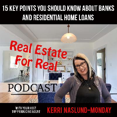 EP5-15 key points you should know about banks and residential home loans w/ Vic Joshi