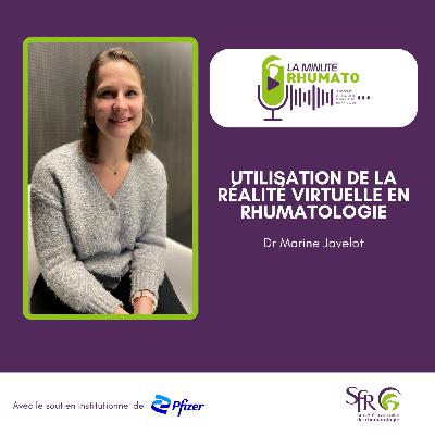 Utilisation de la réalité virtuelle en rhumatologie