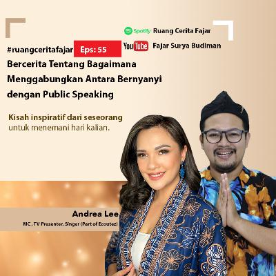 Ruang Cerita Fajar | Bercerita Tentang Bagaimana Menggabungkan Antara Bernyanyi Dengan Public Speaking