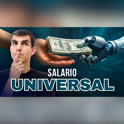 El futuro del trabajo: Robots y salario mínimo universal (Ep. 128)