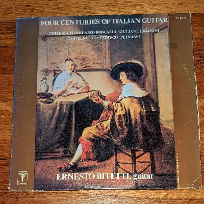 Four Centuries of Italian Guitar Ernesto Bitetti [Turnabout Vox TV 34680, 1975]