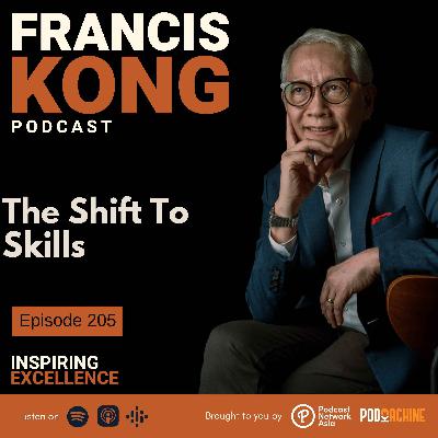 Episode 205: The Shift To Skills