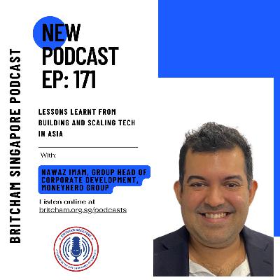Ep 171: Lessons Learnt From Building and Scaling Tech in Asia - Featuring Nawaz Imam, Group Head of Corporate Development, MoneyHero Group Ep 171: Lessons Learnt From Building and Scaling Tech in Asia - Featuring Nawaz Imam, Group Head of Corporate Development, MoneyHero Group