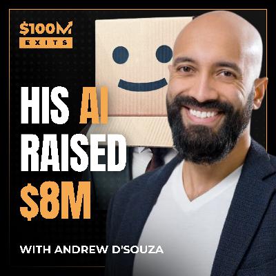 EP 101: Unicorn Founder Raises $8M Using AI (Andrew D’Souza, Clearco & Bordy.ai)
