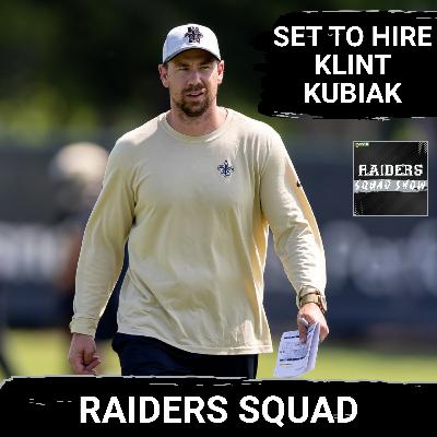 RAIDERS SQUAD SHOW: Las Vegas RAIDERS set to HIRE KLINT KUBIAK
