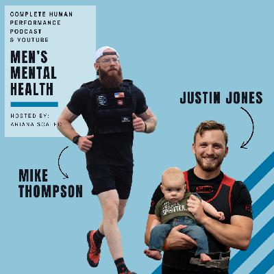 Men's Mental Health and Training - With Mike & Justin