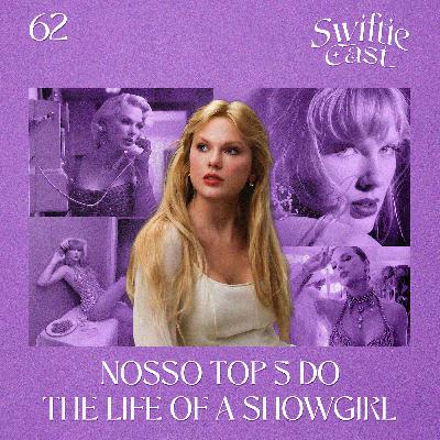 #62 – Nosso Top 5 do The Life of a Showgirl #62 – Nosso Top 5 do The Life of a Showgirl