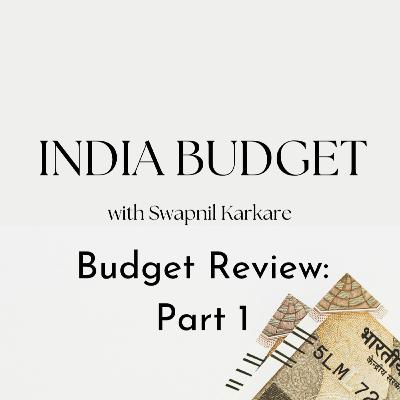 S1 E9 - Budget Review Part 1 | Budget 2023 S1 E9 - Budget Review Part 1 | Budget 2023