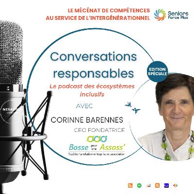 Le Mécénat de Compétences au service de l'Intergénérationnel - Invité : Bosse pour une Assoss'