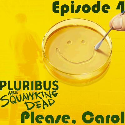 PLURIBUS |1x04 "Please, Carol" PLURIBUS |1x04 "Please, Carol"
