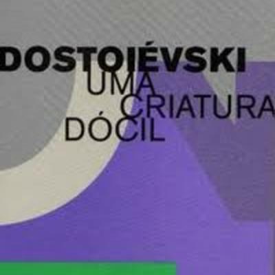 Uma Criatura Dócil (Fiódor Dostoiévski) 🇷🇺 | Leonardo Santos #05