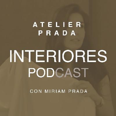 #90: Mi último Podcast de Interiorismo