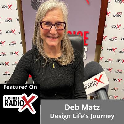 Deb Matz, Design Life's Journey Deb Matz, Design Life's Journey