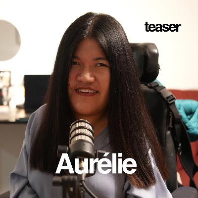 TEASER : Aurélie, son handicap lui ferme encore trop de portes, malgré sa compétence et sa détermination