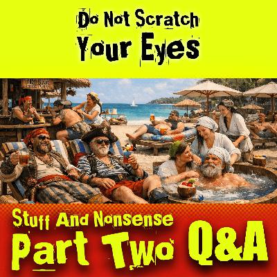 STUFF & NONSENSE - PART TWO
