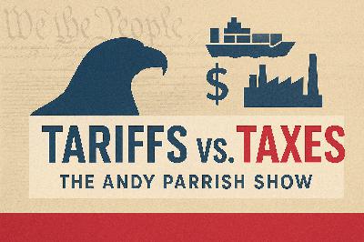 Tariffs vs. Taxes: Why the Left Gets It Wrong