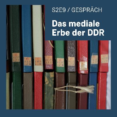 Das mediale Erbe der DDR (mit Sandra Starke, Frank Bösch und Nikolai Okunew)