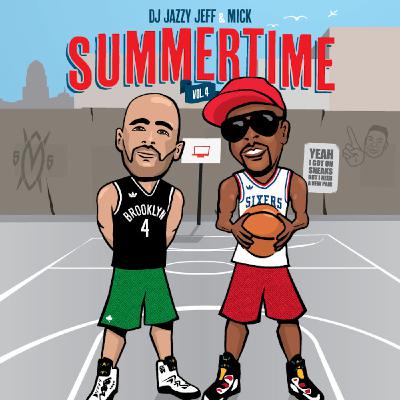 DJ Jazzy Jeff & Mick's Summertime - The Mixtape Vol. 4