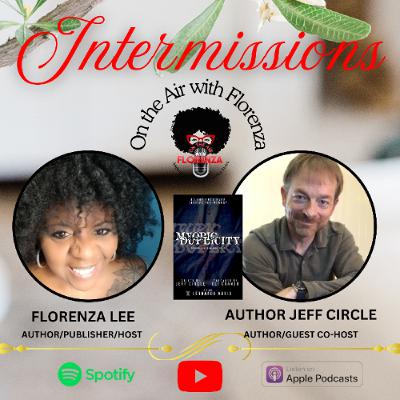 On the Air with Florenza Intermissions Featuring Jeff Circle