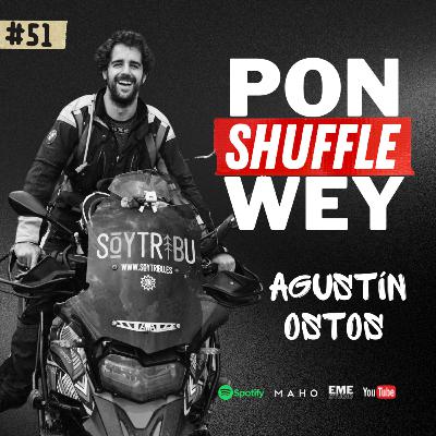 SOY TRIBU | PON SHUFFLE WEY con Dan Bojorges | #51
