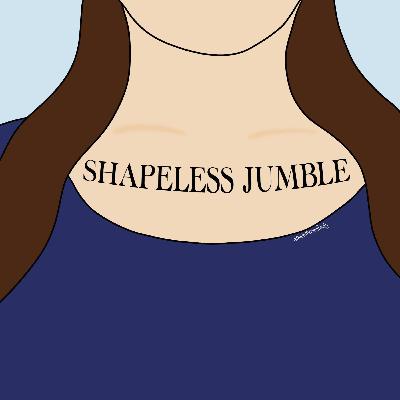 Shapeless Jumble
