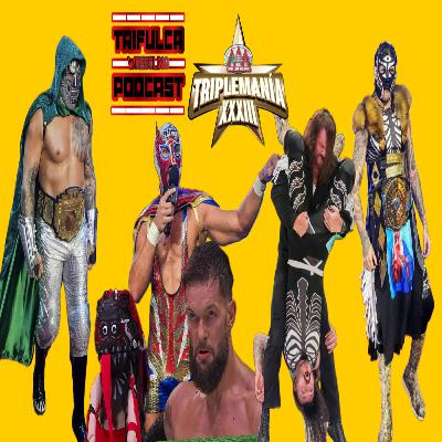 Triplemania XXXIII De AAA Bajo WWE RECAP