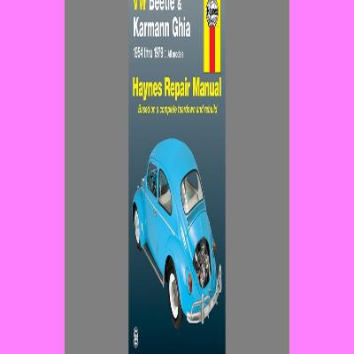 ^DOWNLOAD E.B.O.O.K.# VW Beetle & Karmann Ghia 1954 through 1979 All Models (Haynes Repair Manual) Read #book ePub ^DOWNLOAD E.B.O.O.K.# VW Beetle & Karmann Ghia 1954 through 1979 All Models (Haynes Repair Manual) Read #book ePub