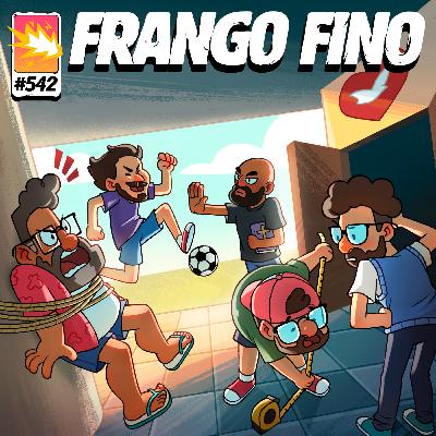 FRANGO FINO 542 | HISTÓRIAS DE EX-CRENTES - PARTE 2