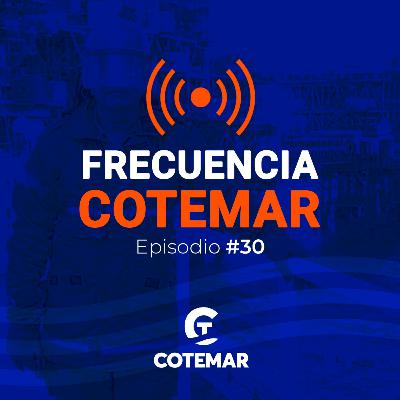 Episodio #30 - Con Valor Humano - Frecuencia Cotemar (Mayo 2022)
