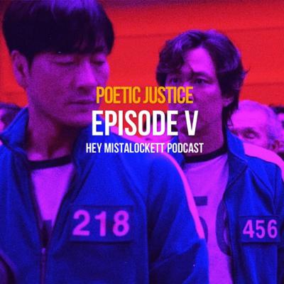 Poetic Justice Poetic Justice