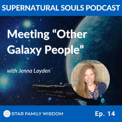Ep 14: Meeting "Other Galaxy People" I The Star Origins of the Divine Lineage