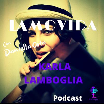 Karla Lamboglia en #Lamovida #GenteEXTRAordinaria
