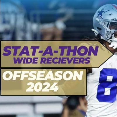 EP 121 | What we learned from the 2023 WR Stats- STAT-A-THON | 2024 Offseason