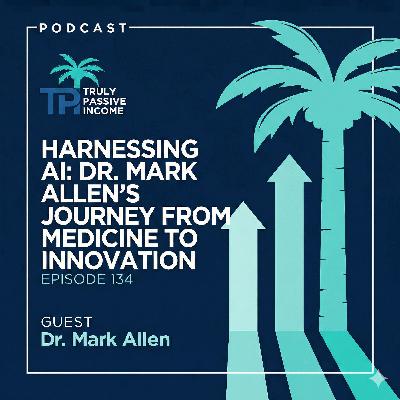 Harnessing AI: Dr. Mark Allen's Journey from Medicine to Innovation