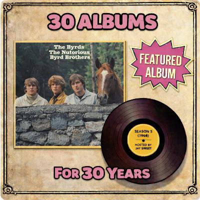 The Byrds-The Notorious Byrd Brothers The Byrds-The Notorious Byrd Brothers