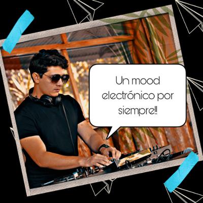 Un mood electrónico por siempre!!