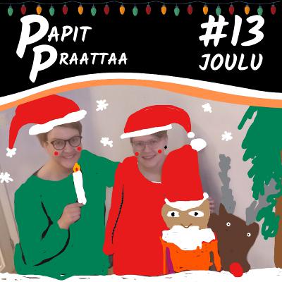 Papit Praattaa #13. Joulu