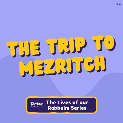 S2 E23: The Trip to Mezritch