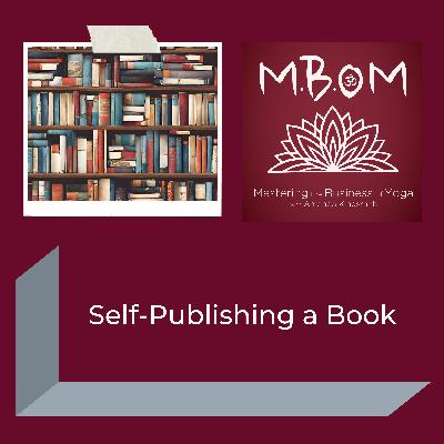 Self-Publishing a Book Self-Publishing a Book
